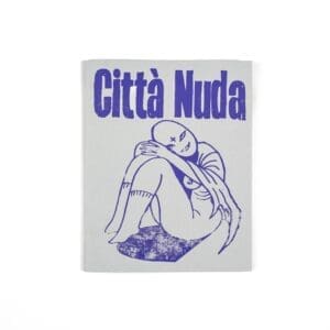 "Città Nuda" by Carmine Covino